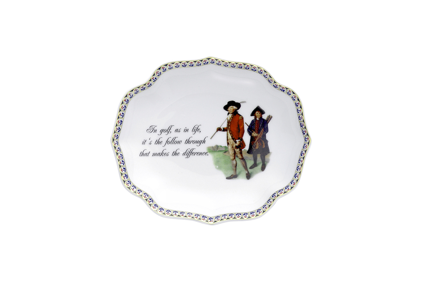 IN GOLF, AS IN LIFE, IT'S THE FOLLOW THROUGH (HISTORIC MOTIF)