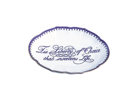 'TIS LIBERTY OF CHOICE THAT SWEETENS LIFE 